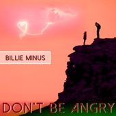 Don't Be Angry artwork