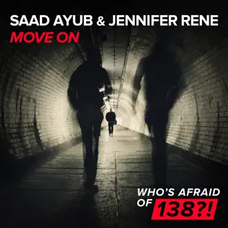 Move On (Extended Mix) by Saad Ayub & Jennifer Rene song reviws