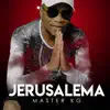 Jerusalema album lyrics, reviews, download