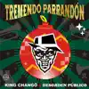 Tremendo Parrandón - Single album lyrics, reviews, download