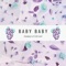 Baby Baby (feat. Lil Cari) - Fantasy lyrics