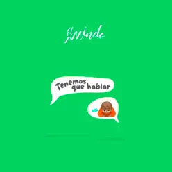Tenemos Que Hablar - Single - El Mindo