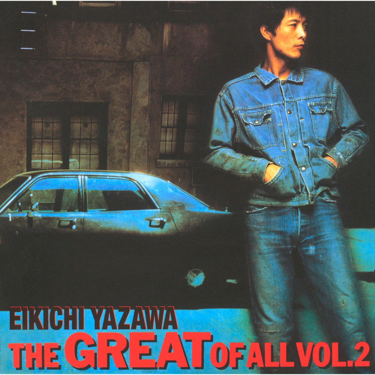 矢沢永吉の The Great Of All Vol 2 をitunesで