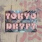 Tokyo Dryft - 420xfresh lyrics