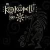 Kokopelli Hoka Hey! (Recorded Live in Prague, Dec 2017) - Single album lyrics, reviews, download
