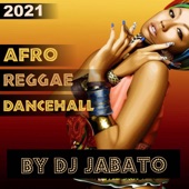 Afro & Reggae / Dancehall 2021 (Remixes) artwork
