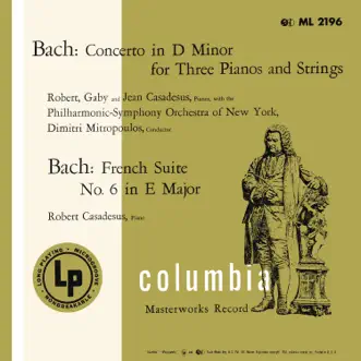 Bach: Concerto for 3 Keyboards & French Suite No. 6 by Robert Casadesus, Gaby Casadesus, Jean-Claude Casadesus, New York Philharmonic & Dimitri Mitropoulos album reviews, ratings, credits