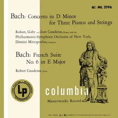 Bach: Concerto for 3 Keyboards & French Suite No. 6 - New York Philharmonic