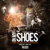 In My Shoes (feat. Rayven Justice) - Single album lyrics, reviews, download