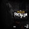 When You Up (feat. La4ss) - 3 Problems lyrics