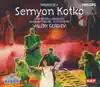 Semyon Kotko, Op. 81, Act V: Oy, gore, lyutoye gore! (Scene 1) song lyrics