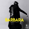 Barbara, la playlist de l'exposition artwork