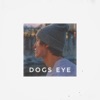 Dogs Eye - EP