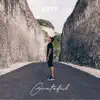 Stream & download Grateful - Single