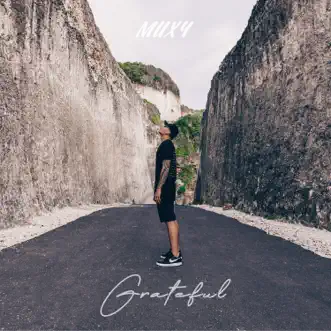 Grateful - Single by Muxy album reviews, ratings, credits