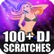 100+ DJ Scratches - DJ Scratch lyrics