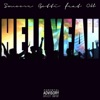 Hell Yeah (feat. Oh) - Single