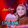 Hanya Untukmu - Single