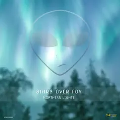 Northern Lights - Single by Stars Over Foy album reviews, ratings, credits