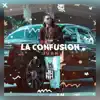 La Confusion song lyrics