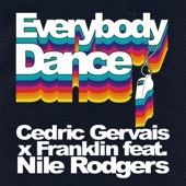 Everybody Dance (feat. Nile Rodgers) - Single