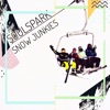 Snow Junkies