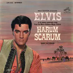 Harum Scarum (Original Soundtrack) - Elvis Presley