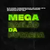 Stream & download Mega Bailão da Putaria