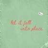 Let It Fall into Place - Single