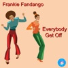 Everybody Get Off - Single