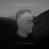 When Peace Comes artwork