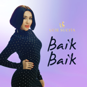 Baik Baik - Ucie Sucita