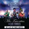 Mis Favoritas De Los Tigres De Las De Más Antes (En Vivo) album lyrics, reviews, download