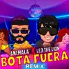 Bota Fuera (Remix) [feat. Leo the Lion] - Single album lyrics, reviews, download