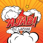 DJ Lapoze - Ajab