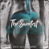 The Sweetest Ass in the World - Single