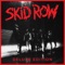 Sweet Little Sister (Remastered) - Skid Row lyrics