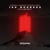 100 Degrees (with Séb Mont) - Single album lyrics, reviews, download