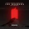 Stream & download 100 Degrees (with Séb Mont) - Single