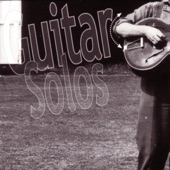 Guitar Solos (1974 Classic Re-mastered)