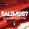 Salimos - Steve Lion lyrics