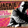 This Is My Story: A History of Jamaica's Greatest Balladeer, 2005