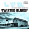 Twisted Blues artwork