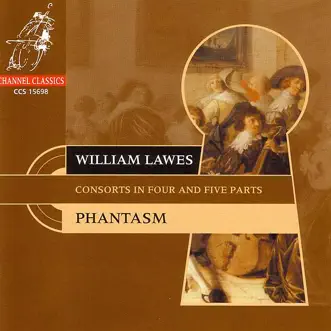 Lawes: Consorts In 4 and 5 Parts by Phantasm album reviews, ratings, credits