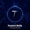 Tartaruga Records - Future Bells