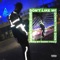 Don't Like Me - Downtown Dion lyrics