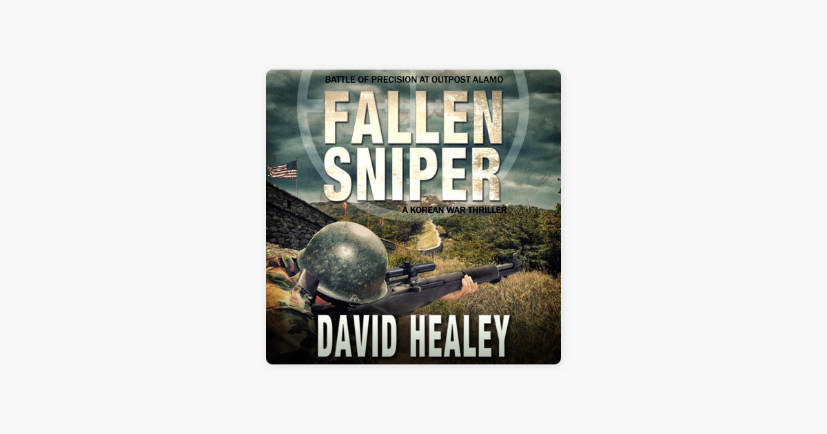 ‎Fallen Sniper: A Korean War Thriller: Caje Cole, Book 8 (Unabridged ...