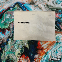 UPPERROOM - To the One (Live) artwork