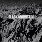 Black Mountain - Druganaut