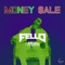 Money sale - Fello lyrics